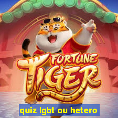 quiz lgbt ou hetero